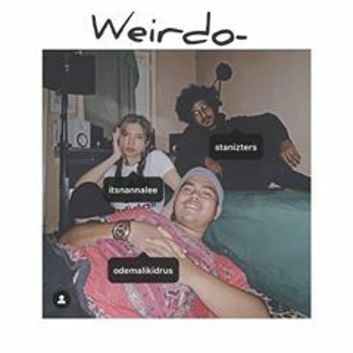 Weirdo (ft. Nanalee X Odemalik) - Radiohead