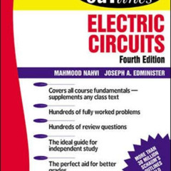 [GET] KINDLE 📋 Schaum's Outline of Electric Circuits by  Mahmood Nahvi &  Joseph Edm