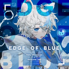 EDGE OF BLUE