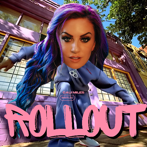 ROLL OUT X  WHETHAN  (CALI MILES BOOTLEG)