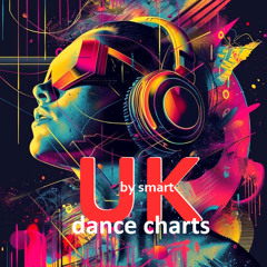 UK Dance Charts By Smart 25# 0954