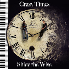 Crazy Times - Sheiv the Wise w/ Lacroyboy (prod. Young Kartz)