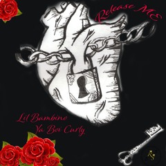 Release Me- Lil Bambino Ft YBC Prod. By HoobeZa
