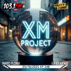 05-16-2025 Party Zone EP 248 XM Project