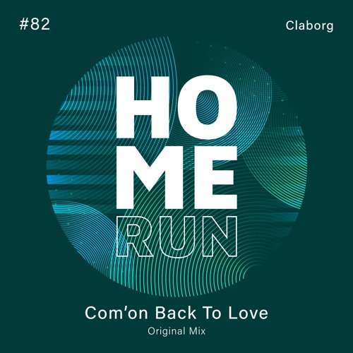 Claborg - Com' on Back To Love