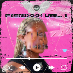 FIENIXXX VOL 1