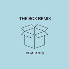 Roddy Ricch - The Box Remix(Dom BANK$)