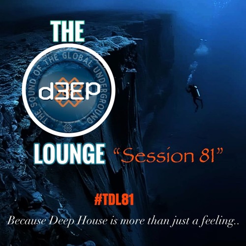 The D3EP Lounge "Session 81"