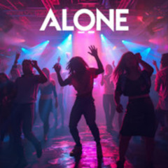 Alone - FREE DOWNLOAD