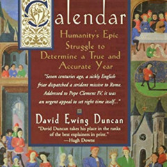 [Download] EPUB 📒 Calendar: Humanity's Epic Struggle to Determine a True and Accurat