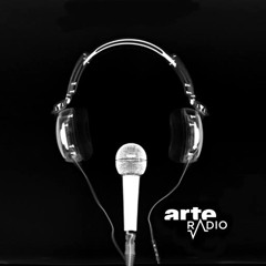 Documentaires sur ARTE Radio