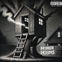 1. Broken Dr33ms (Freestyle)-[prod. mitchxy x aveany]