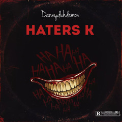 Haters K (Official Audio)