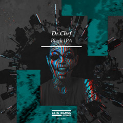 Dr.Chrf - Black IPA (Original Mix)