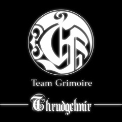Team Grimoire - Thrudgelmir