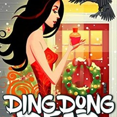 [Free] EPUB 🖌️ Ding Dong Dead (Whitewitch Island Paranormal Cozies Book 6) by  Patti