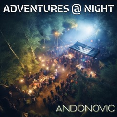 Adventures At Night
