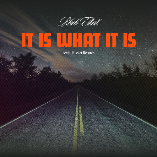 IT IS WHAT IT IS
