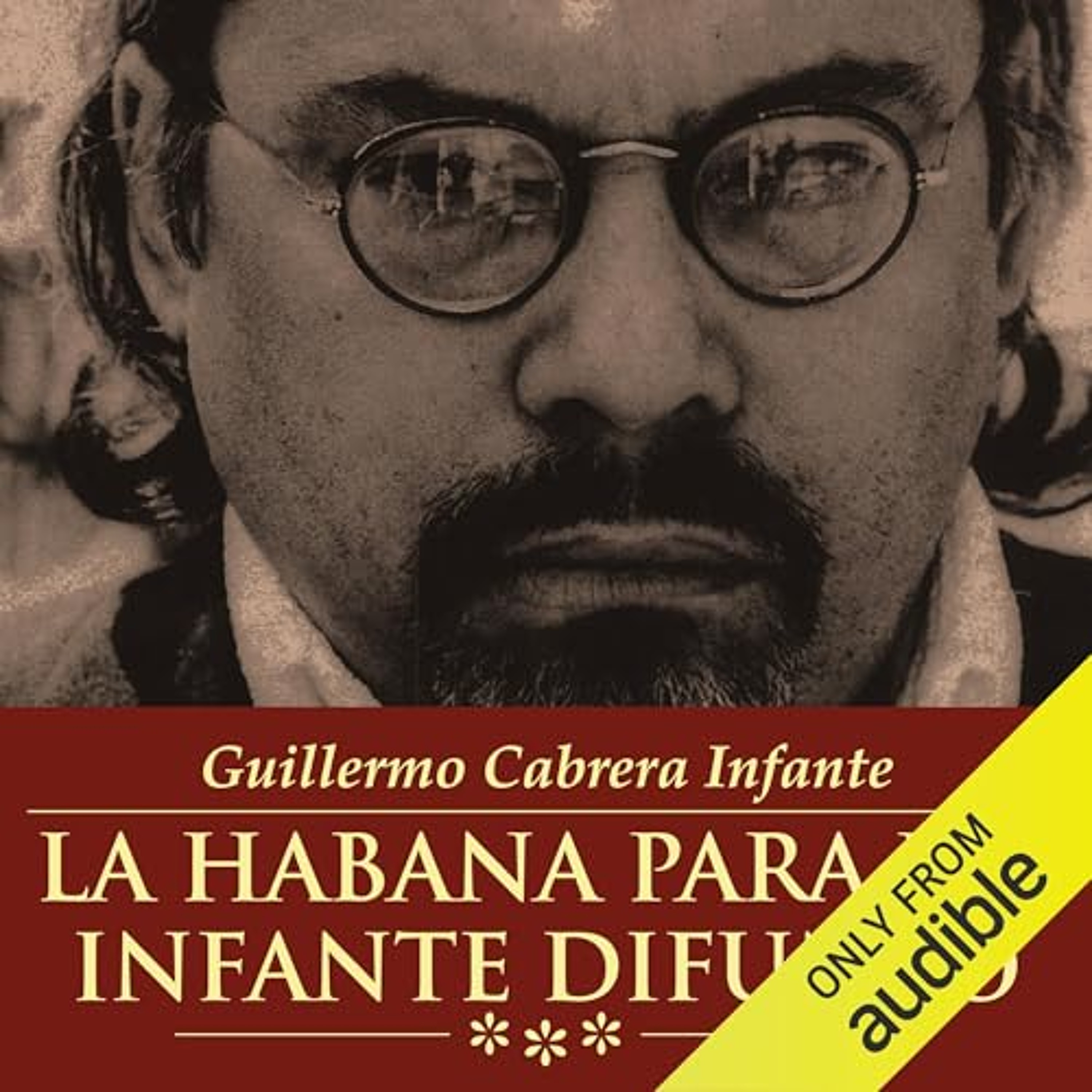 La Habana Para Un Infante Difunto [Havana for a Dead Prince] (Audiolibro) | Prueba Gratis