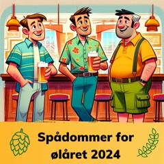 Spådommer for ølåret 2024 - Episode 15 av Ølpanelet