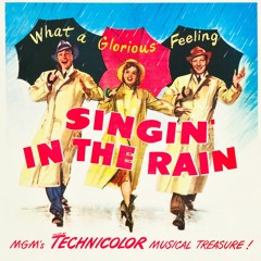 138: "Singin' In The Rain" (1952) - Signal Watch Canon w/ Jamie & Ryan