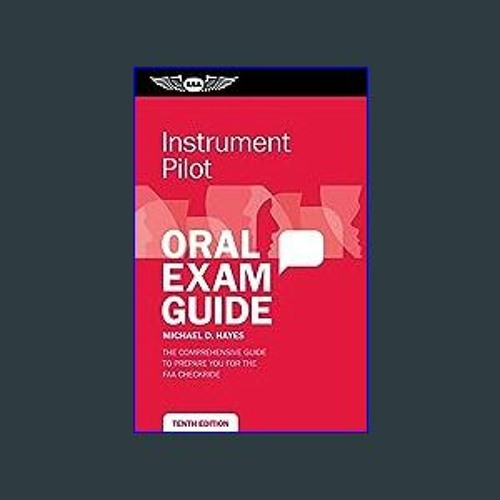 Stream {PDF} Instrument Pilot Oral Exam Guide The comprehensive guide to prepare you for the