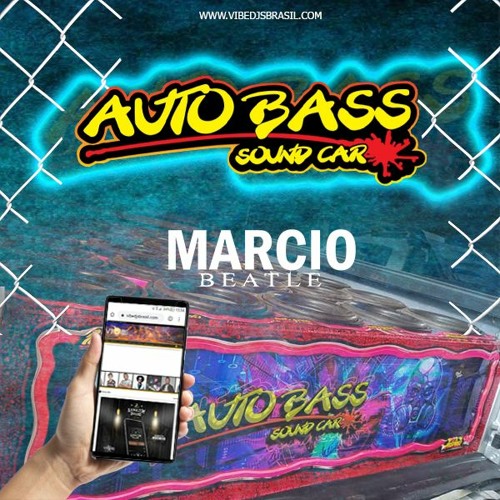 Stream CD Auto Bass Sound Car Rio Verde Go- Marcio Beatle by Vibe Djs  Brasil | Listen online for free on SoundCloud