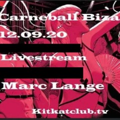 Carneball Bizarre Livestream 12092020 Marc Lange 01:00 - 02:00