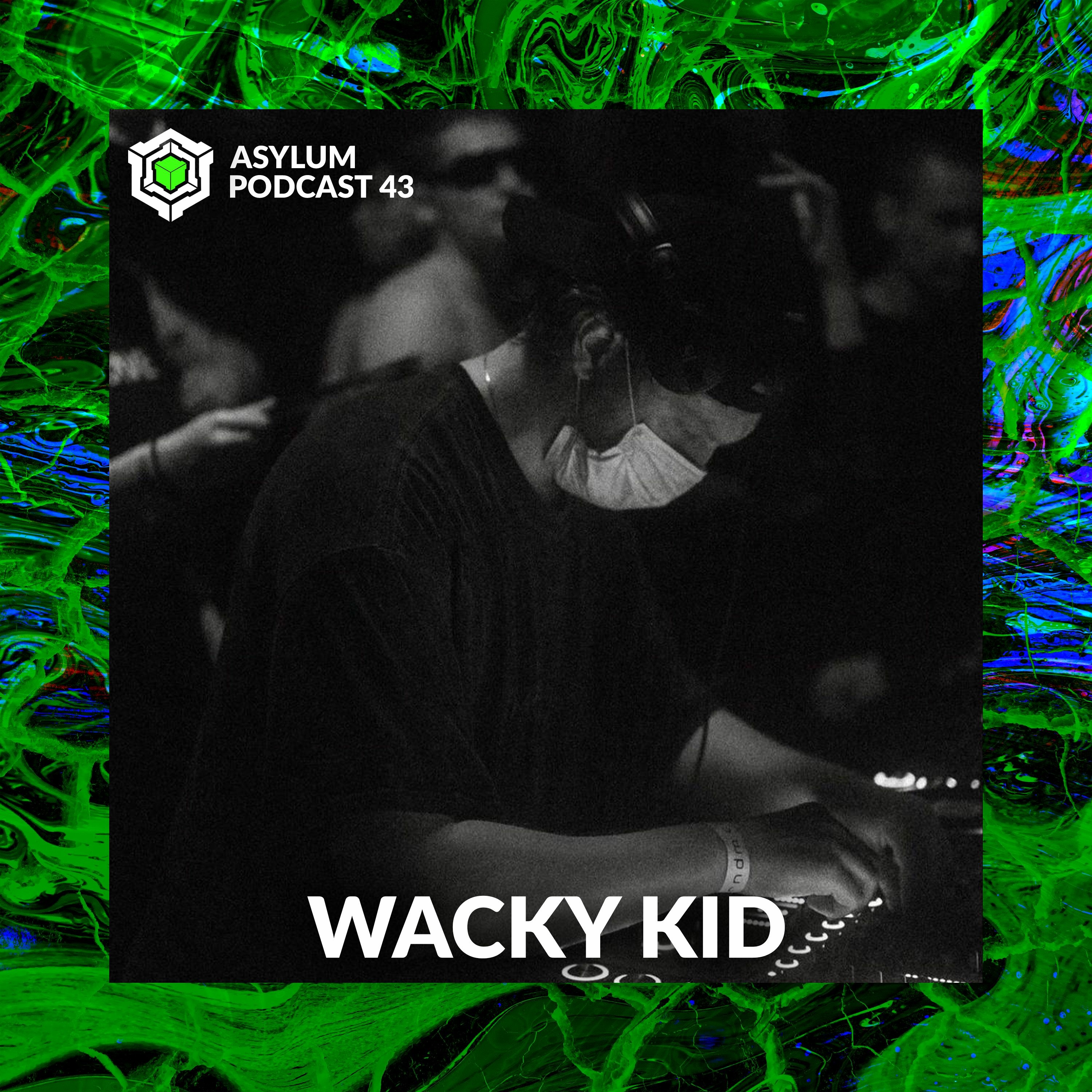 ASYLUM PODCAST #43 | WACKY KID episode artwork