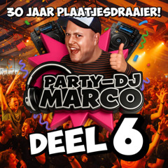 Party-DJ Marco - 30 Jaar Plaatjesdraaier (Deel 6)