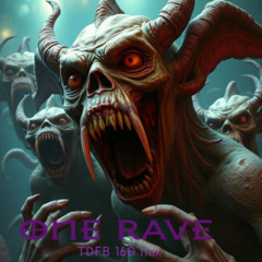 One rave (160bpm Dirt on the rhythm mix)