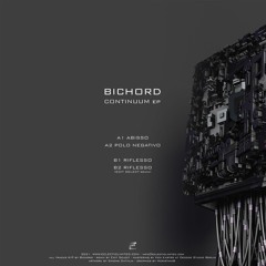 Bichord - Riflesso (Edit Select Remix) [Eclectic]