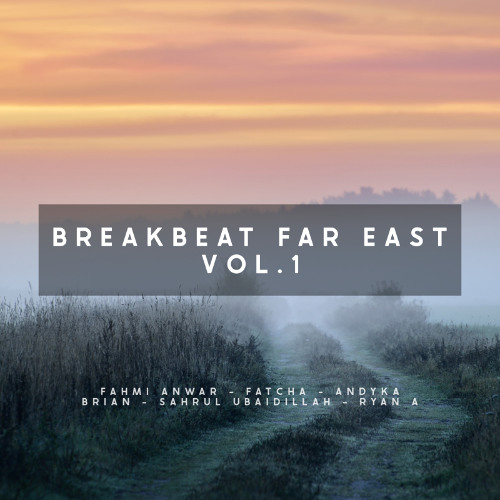 FATCHA ft RYAN A - EMANG DASAR #BB FAR EAST VOL 1