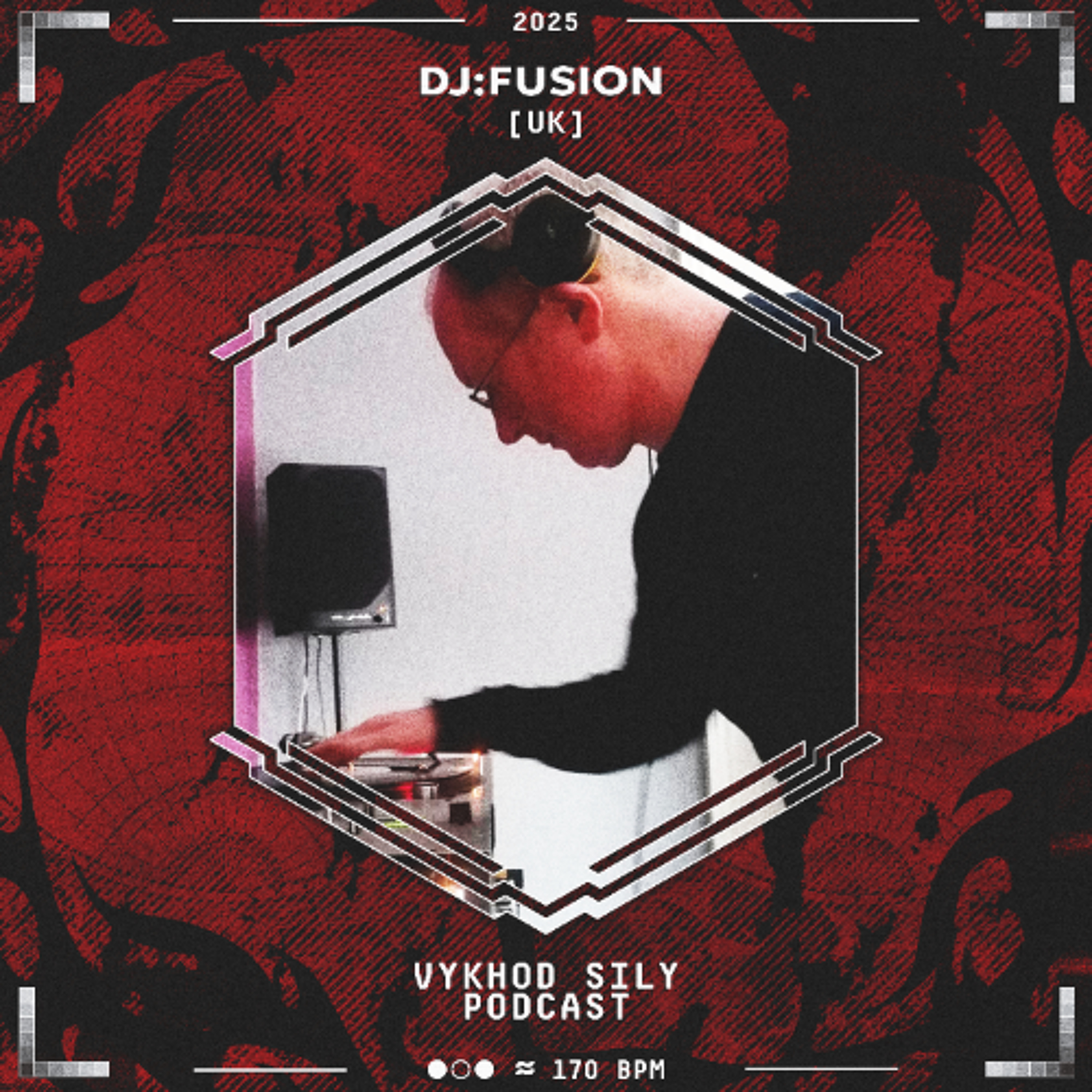 Vykhod Sily Podcast - DJ:Fusion Guest Mix (3) episode artwork