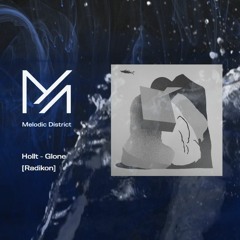 PREMIERE: Hollt - Glone [Radikon]