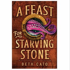 rtf Download A Feast for Starving Stone (Chefs of the Five Gods, #2)