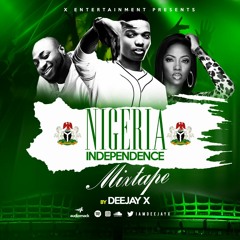 NIGERIA INDEPENDENCE MIXTAPE @60