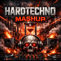 HARDTECHNO Mashup