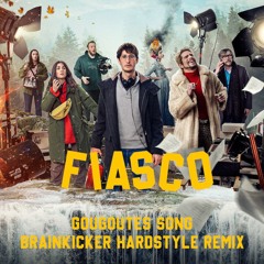 Fiasco - Gougoutes Song (Brainkicker Hardstyle Remix) [2024] (Free track with download link)