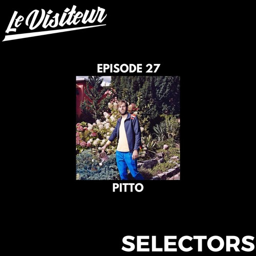 LV Selectors 27 - Pitto [Heist Recordings]