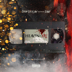 Heaven or Hell ft. Da$h