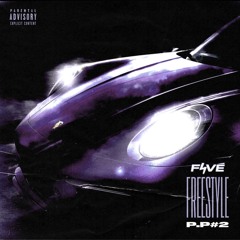 Favé - Freestyle P.P #2