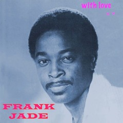 Young Free and Single - Frank Jade