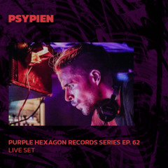PSYPIEN | Purple Hexagon Records Series EP. 62 | 29/05/2025