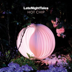 Hot Chip - Candy Says [Exclusive Velvet Underground Cover Version] (Late Night Tales: Hot Chip)
