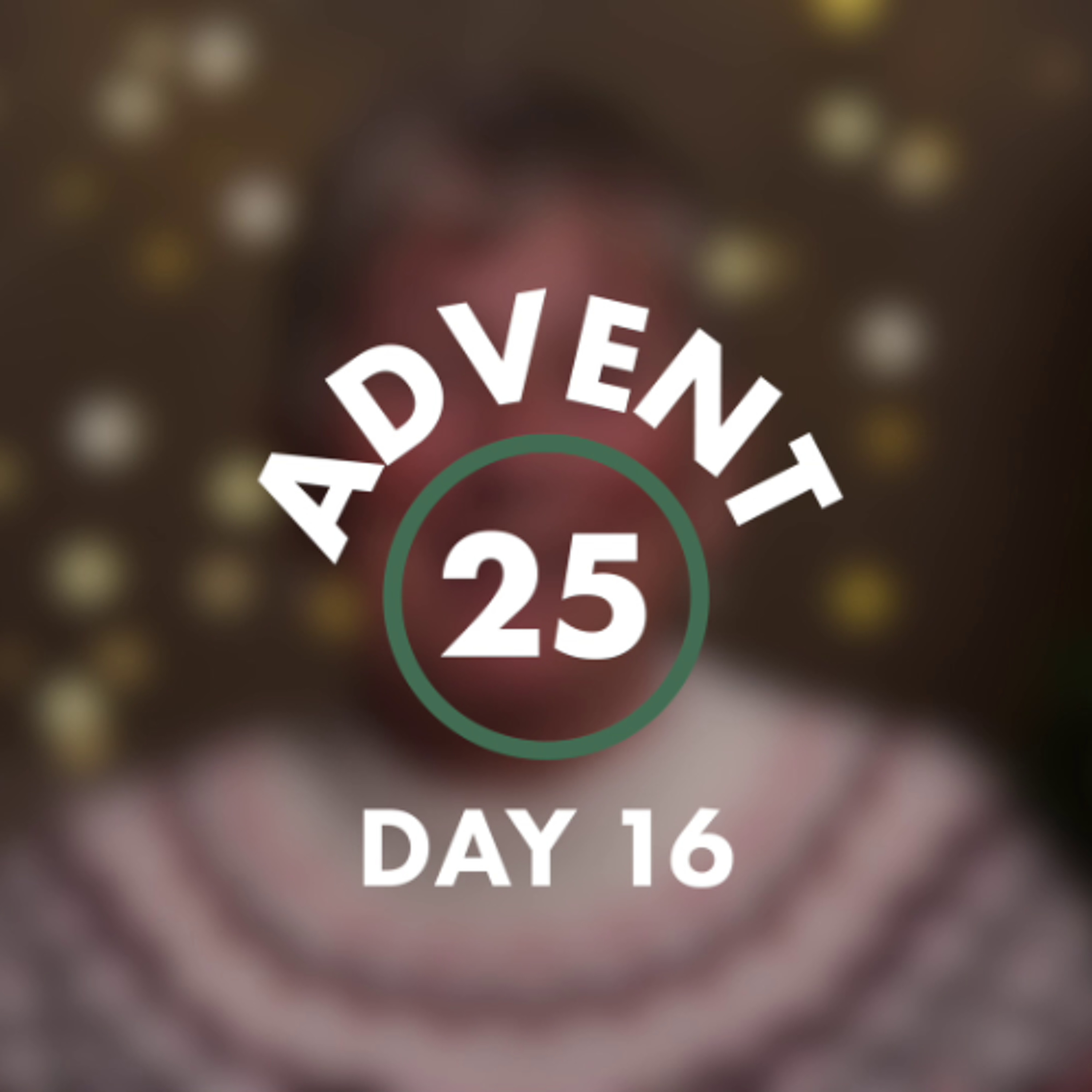 Advent Calendar - Day 16