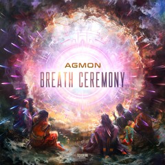 Agmon - Breath Ceremony | Out 07/06/2024 @ Techsafari records