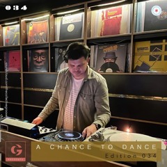 A Chance To Dance | Edition 34