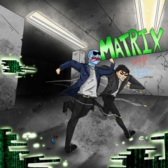 Matrix (Feat. KIDx) (Prod. Hoolign)