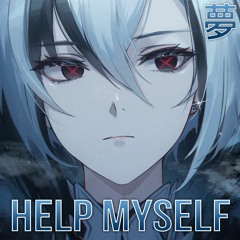 [Future Bass] 3CHO - Help Myself (feat. HALIE)